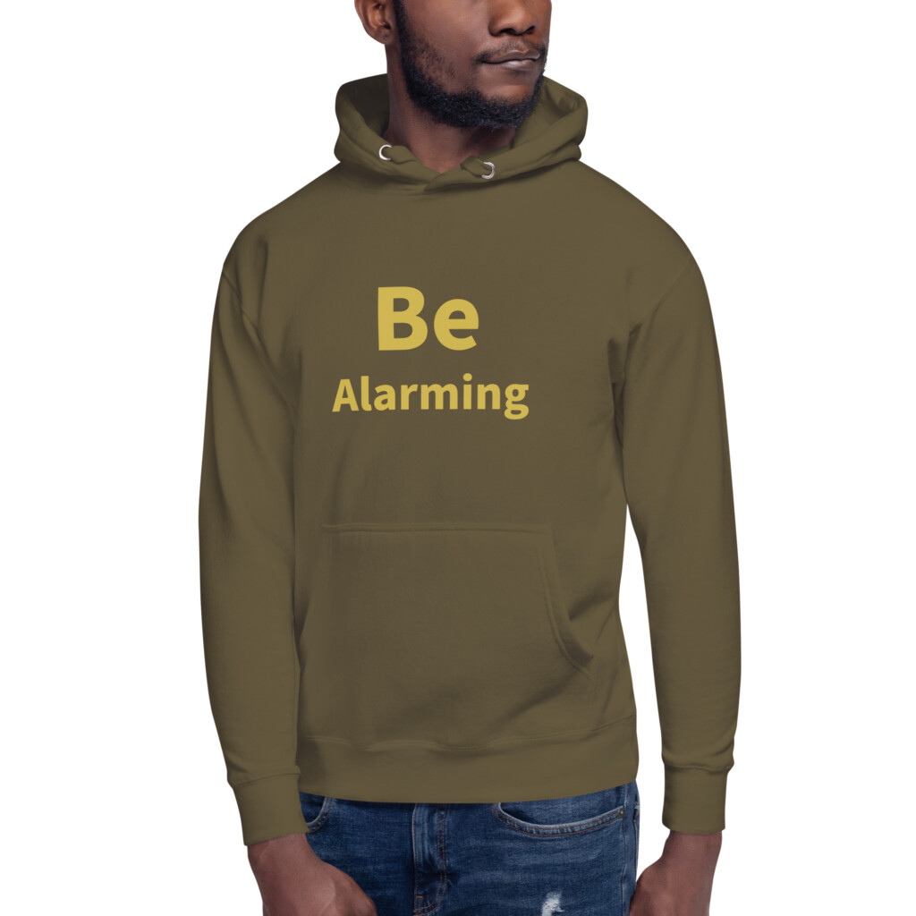 Be Alarming Heritage Hoodie I