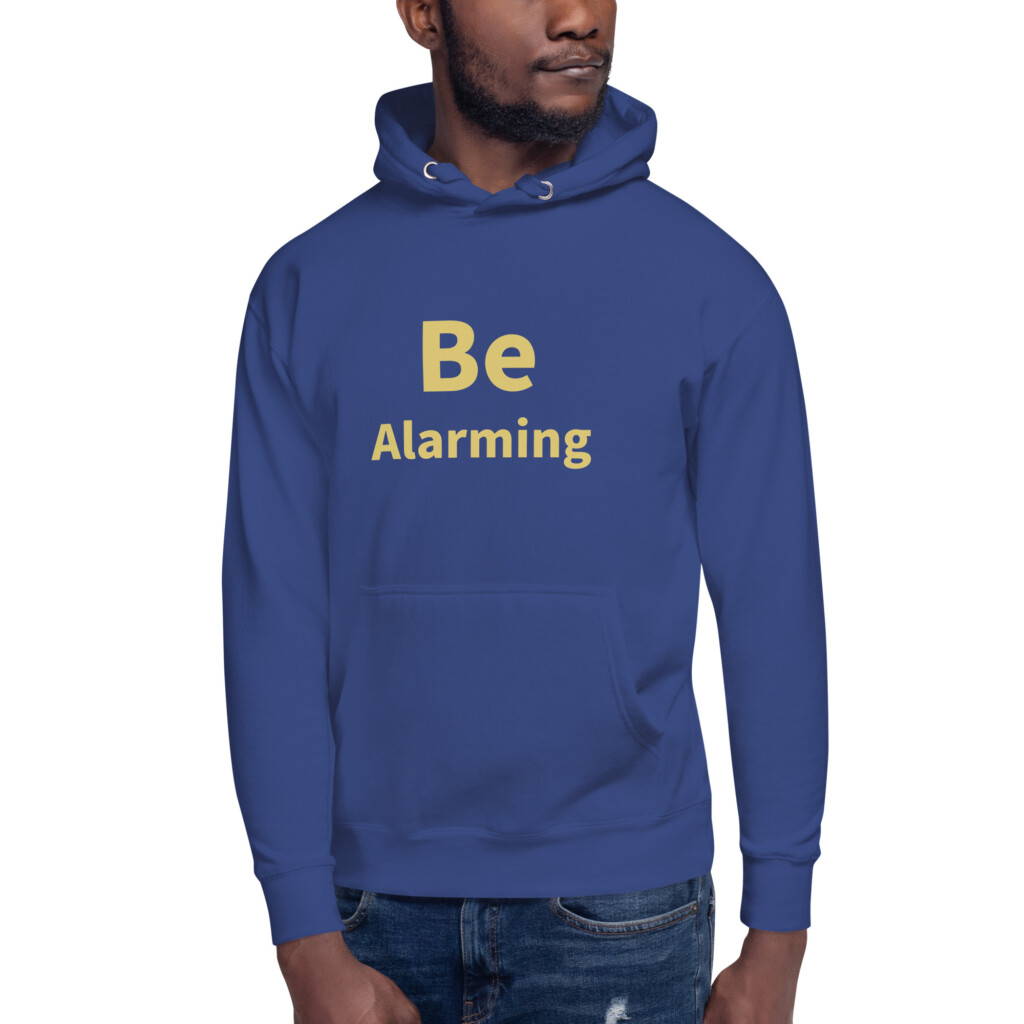 Be Alarming Heritage Hoodie I