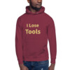 I Lose Tools Heritage Hoodie I