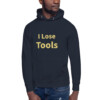 I Lose Tools Heritage Hoodie I