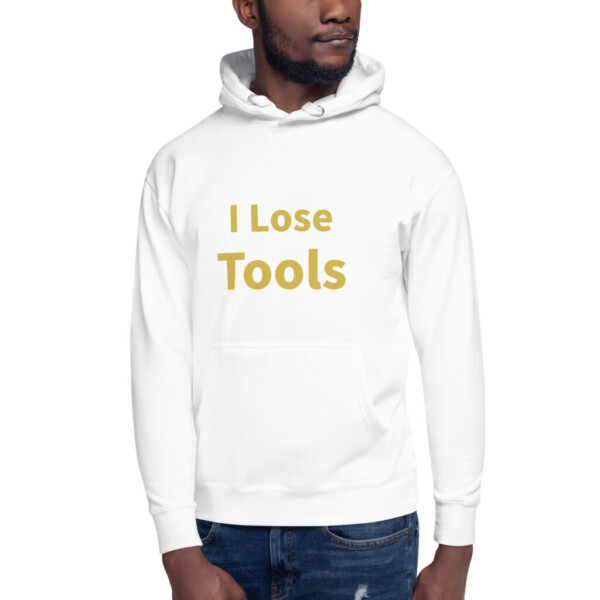 I Lose Tools Heritage Hoodie I