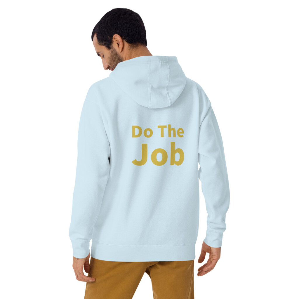 Do the Job Heritage Hoodie II