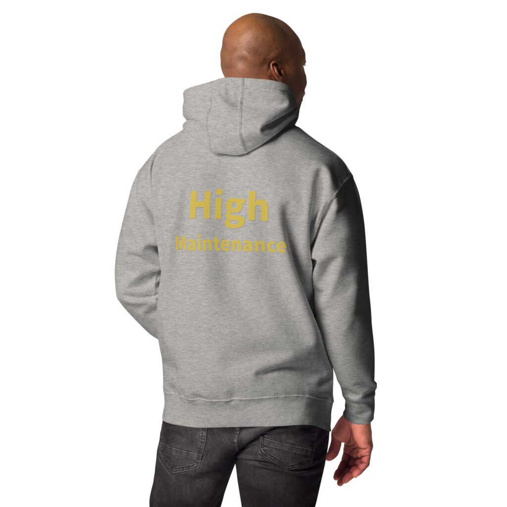 High Maintenance Heritage Hoodie II
