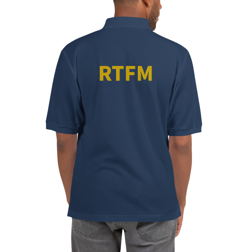 RTFM Embroidered Polo