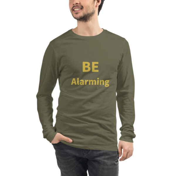 Be Alarming Long Sleeve Tee I