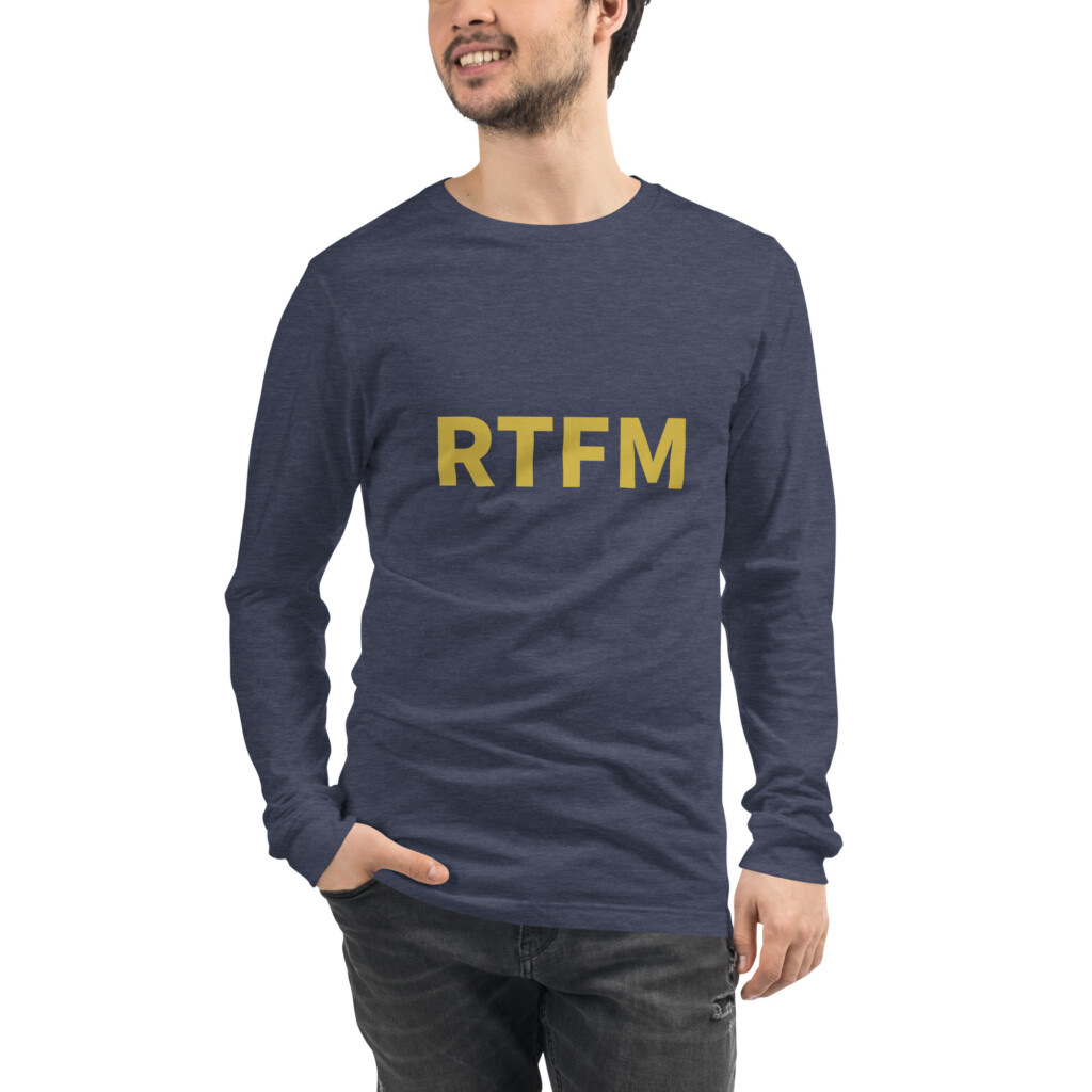 RTFM Long Sleeve Tee I