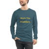 Work the Problem Long Sleeve Tee I
