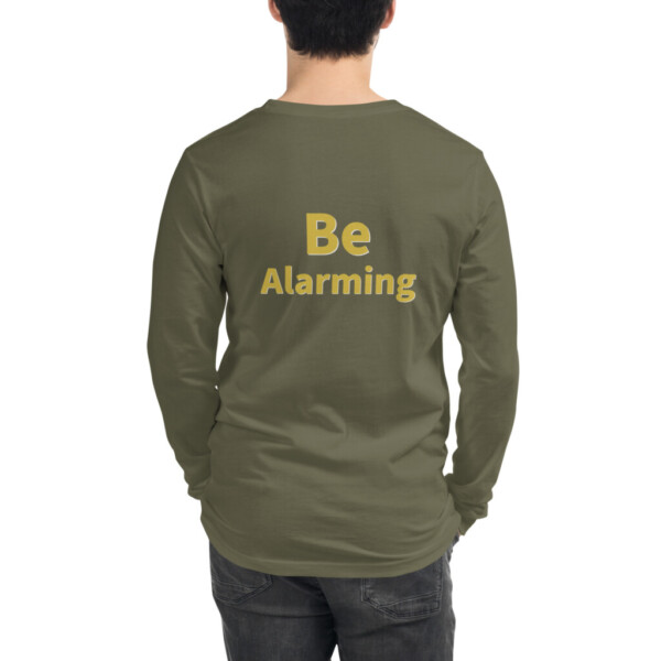 Be Alarming Long Sleeve Tee II