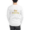 Be Alarming Long Sleeve Tee II