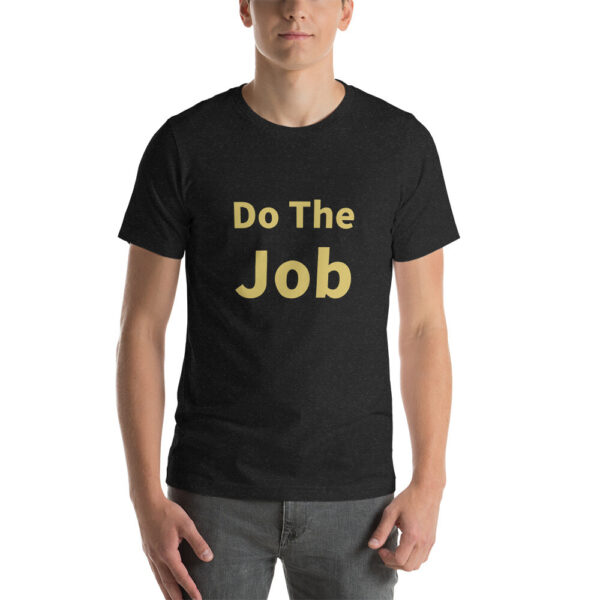 Do the Job Cotton Tee I