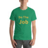 Do the Job Cotton Tee I