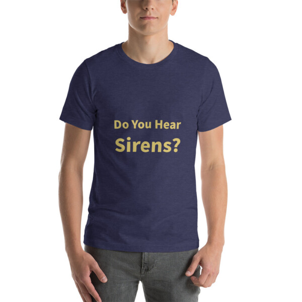 Do You Hear Sirens Cotton Tee I - Heather Midnight Navy, 2XL