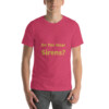 Do You Hear Sirens Cotton Tee I - Heather Raspberry, 2XL