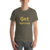 Get Alarmed Cotton Tee I