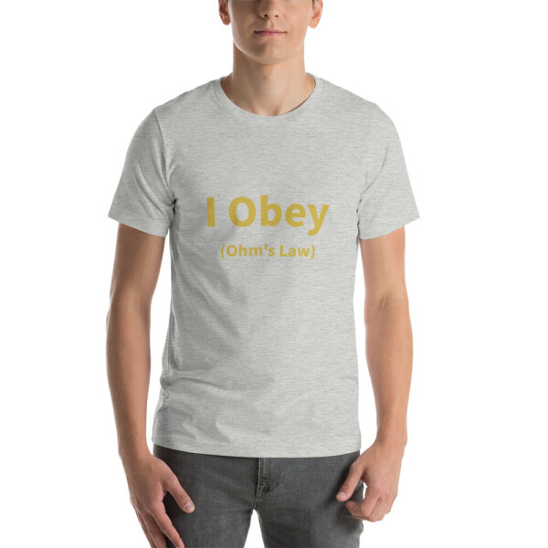 I Obey Ohm's Law Cotton Tee I