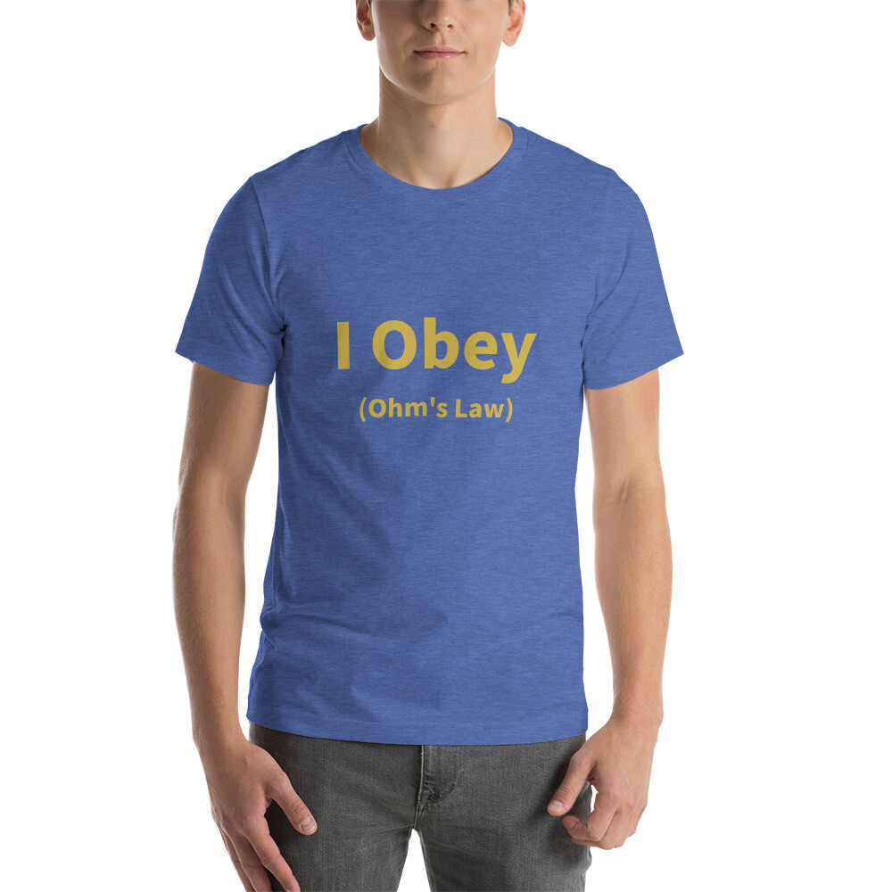 I Obey Ohm's Law Cotton Tee I