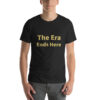 The Era Ends Here Cotton Tee I - Mens