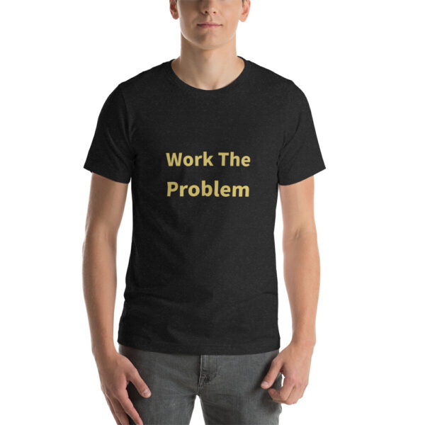 Work the Problem Cotton Tee I