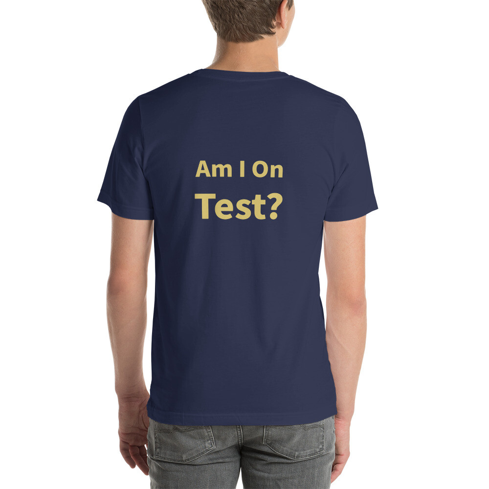 Am I On Test Cotton Tee II - Navy, 2XL