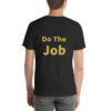 Do the Job Cotton Tee II