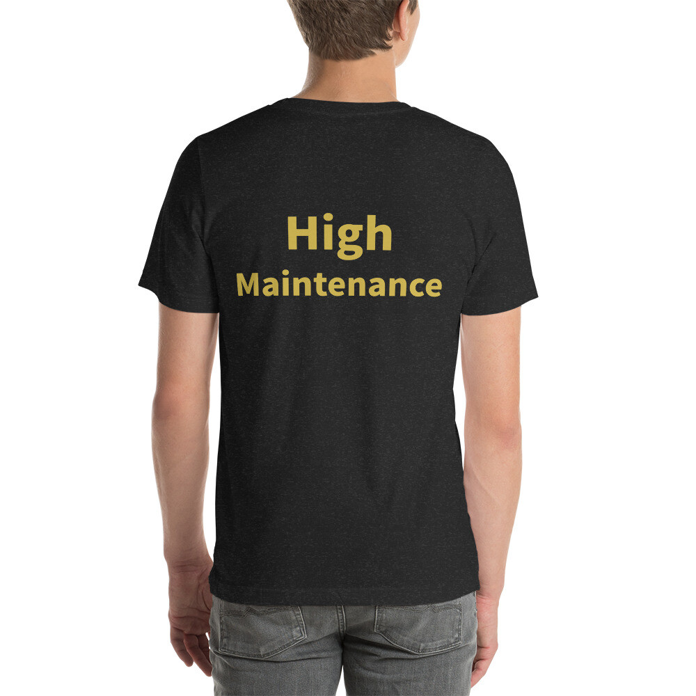 High Maintenance Cotton Tee II