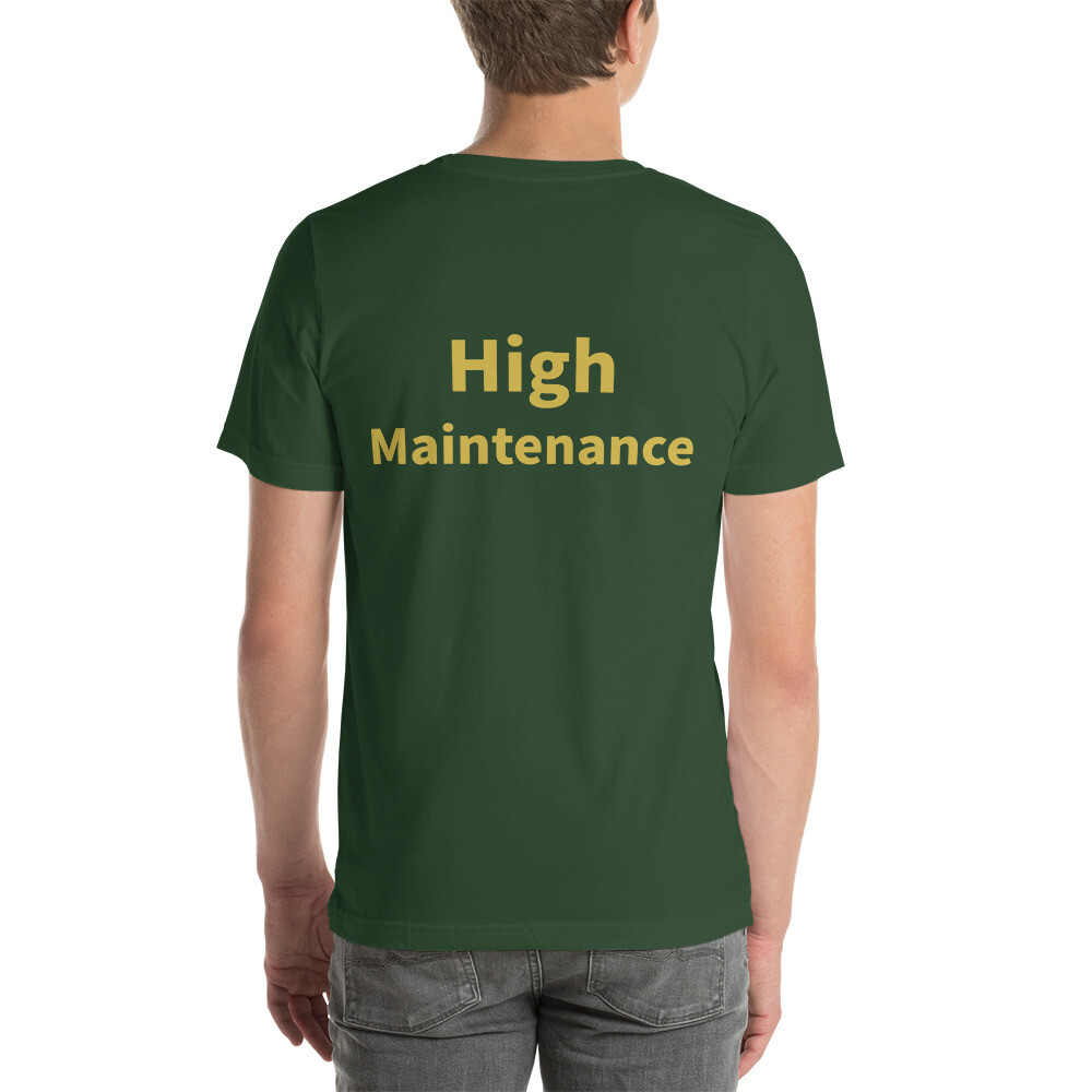High Maintenance Cotton Tee II