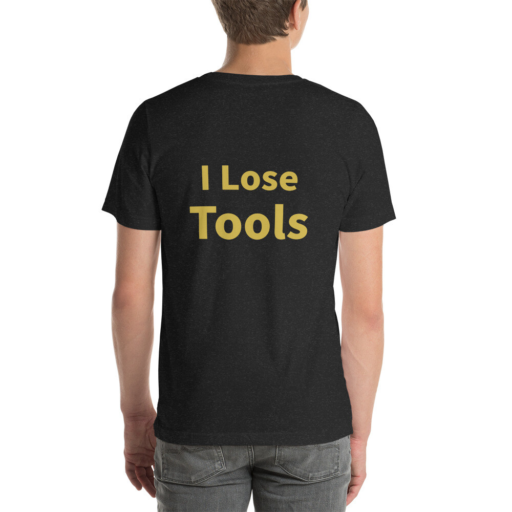 I Lose Tools Cotton Tee II