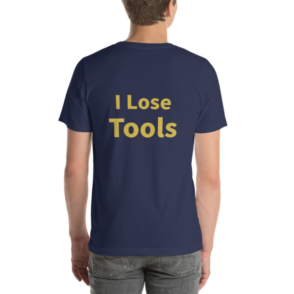 I Lose Tools Cotton Tee II