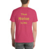 That Noise is Me Cotton Tee II - Heather Raspberry, 2XL