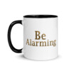 Be Alarming Colorful Mug - Black