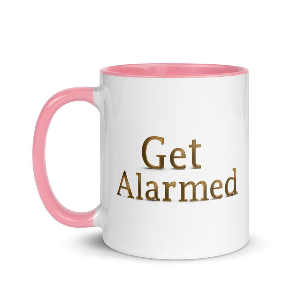 Get Alarmed Colorful Mug - Pink