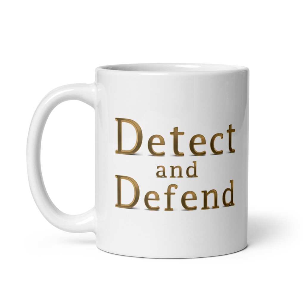 Detect and Defend White Glossy Mug - 11oz