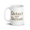 Detect and Defend White Glossy Mug - 15oz