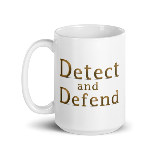 Detect and Defend White Glossy Mug - 15oz