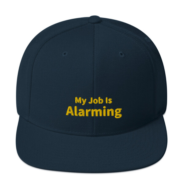 My Job Is Alarming Snapback Cap - Dark Navy