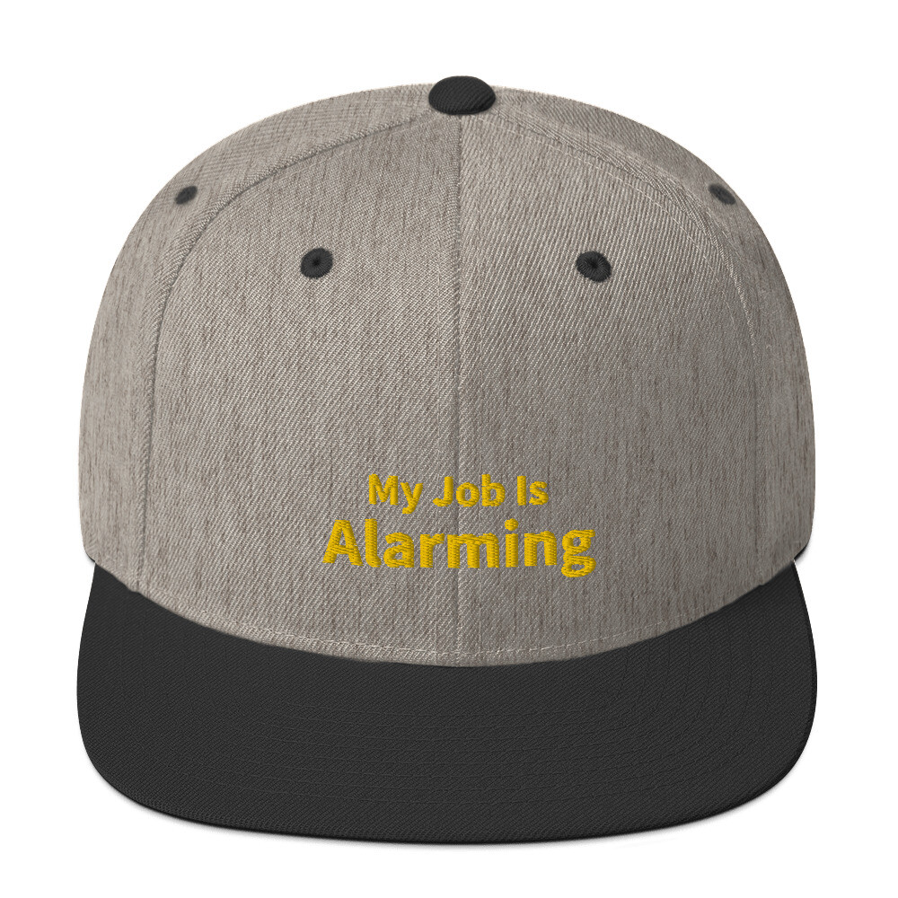 My Job Is Alarming Snapback Cap - Heather/Black