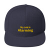 My Job Is Alarming Snapback Cap - Navy