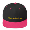 That Noise is Me Snapback Cap That Noise is Me Snapback Cap