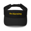 Be Alarming Visor - Black